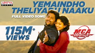 Yemaindho Theliyadu Naaku Full Video Song | #MCA Video Songs | Nani, Sai Pallavi | DSP | Dil Raju