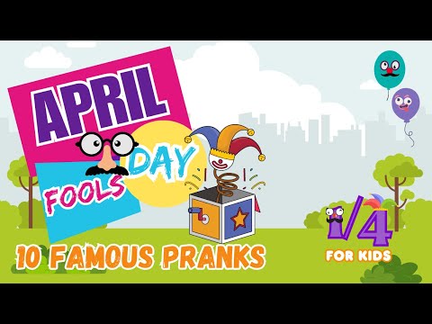 April Fools Day: Top 10 Big Pranks in the History for Kids