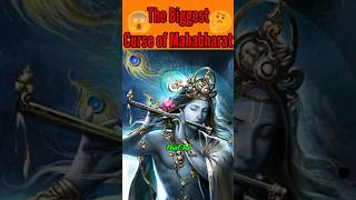 the Biggest Curse of Mahabharat #shorts #facts #mahabharat #krishna