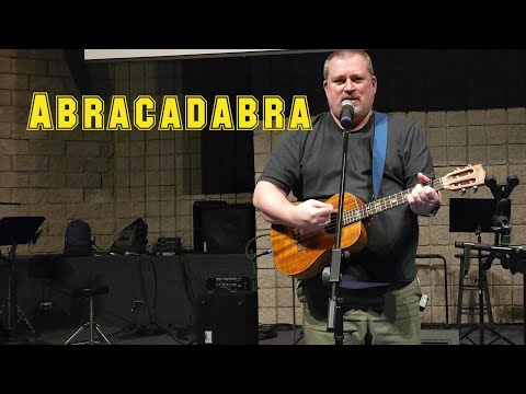 Abracadabra  (Ukulele) - Steve Miller Band (cover)