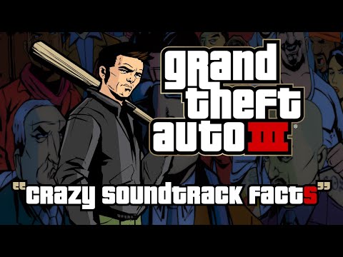 STRANGE but TRUE facts about GRAND THEFT AUTO 3's Soundtrack