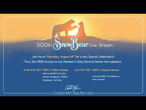 200th SNOW BEAR LIVE STREAM - Part 1