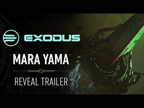 EXODUS Cinematic — 'The Mara Yama' Reveal Trailer