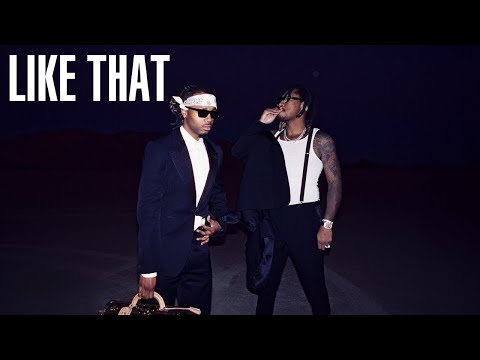 Future & Metro Boomin - Like That [ALTERNATE]