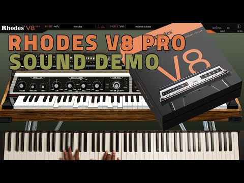 Rhodes V8 Pro | Sound Demo