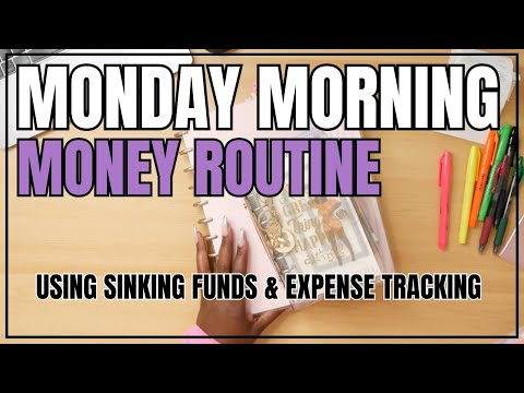 MONDAY MORNING MONEY ROUTINE | SPENDING SINKING FINDS + EXPENSE TRACKING