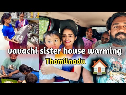 Vavachi sister house warming 🏠/Thamilnadu😎