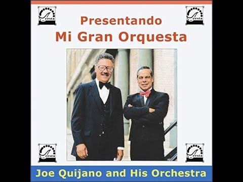 JOE QUIJANO ORCHESTRA  -  EN MI VIEJO SAN JUAN