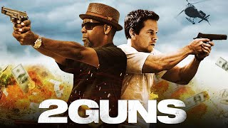 2 Guns (2013) Movie | Denzel Washington, Mark Wahlberg, Paula Patton | Review & Facts