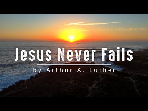 Jesus Never Fails | Relaxing Piano Hymn with Lyrics