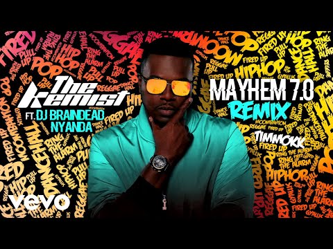 The Kemist - Mayhem 7.0 (Timmokk Remix / Audio) ft. DJ BrainDeaD, Nyanda