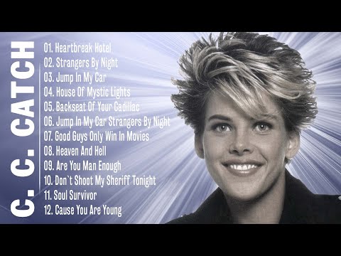 C. C Catch Greatest Hits Full Album - Best Songs Of C. C Catch