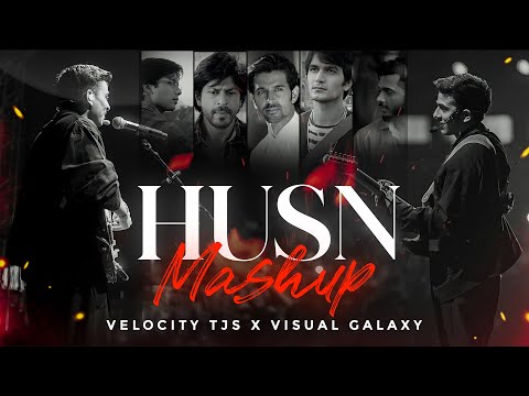 HUSN Mashup | Visual Galaxy | Anuv Jain | King | Feelings Of Love Mashup 2024