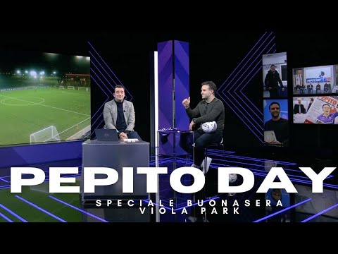 Buonasera Viola Park - Speciale Pepito Day con Giuseppe Rossi