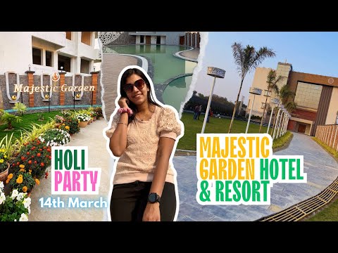 “Rang aur Bhang” Holi Party at Majestic Garden Hotel & Resort🥰 New Location alert ‼️ All details 😌