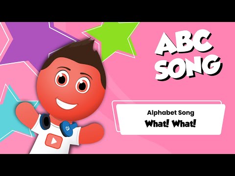 Alphabet Song (What! What!)