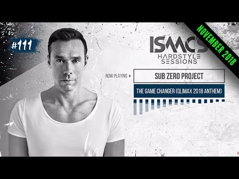 ISAAC'S HARDSTYLE SESSIONS #111 | NOVEMBER 2018