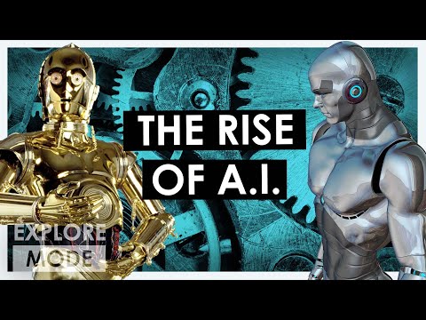 Artificial Intelligence, Explained | The rise of AI | EXPLORE MODE