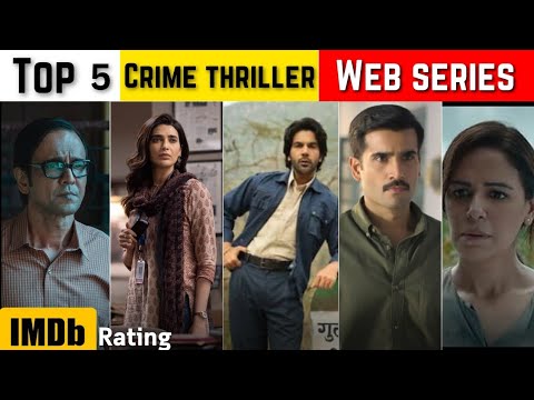 top 5 crime thriller web series | best web series