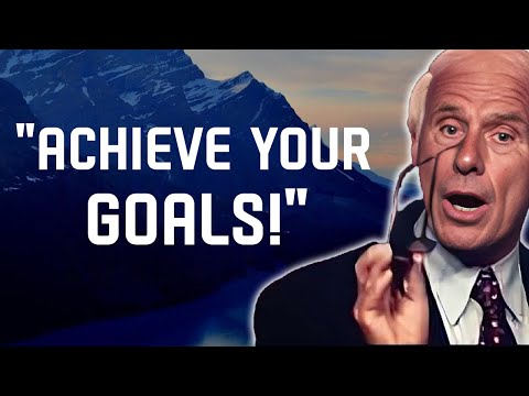 5 Ways to Achieve Realistic Goals- Jim Rohn Motivation