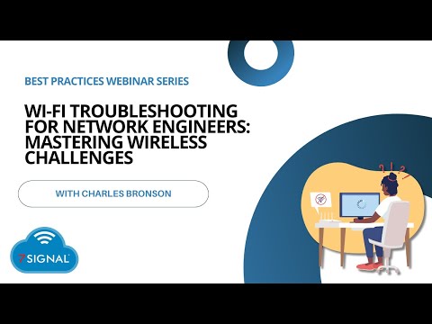 Wi-Fi Troubleshooting for Network Engineers: Mastering Wireless Challenges