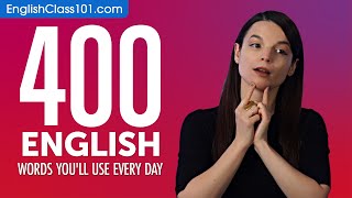 400 English Words You'll Use Every Day - Basic Vocabulary #80