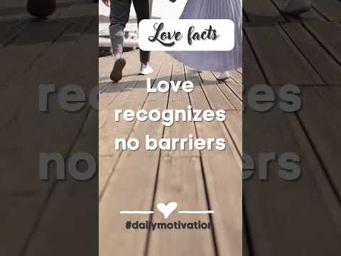 Love and Barriers #lovefacts #dailymotivation